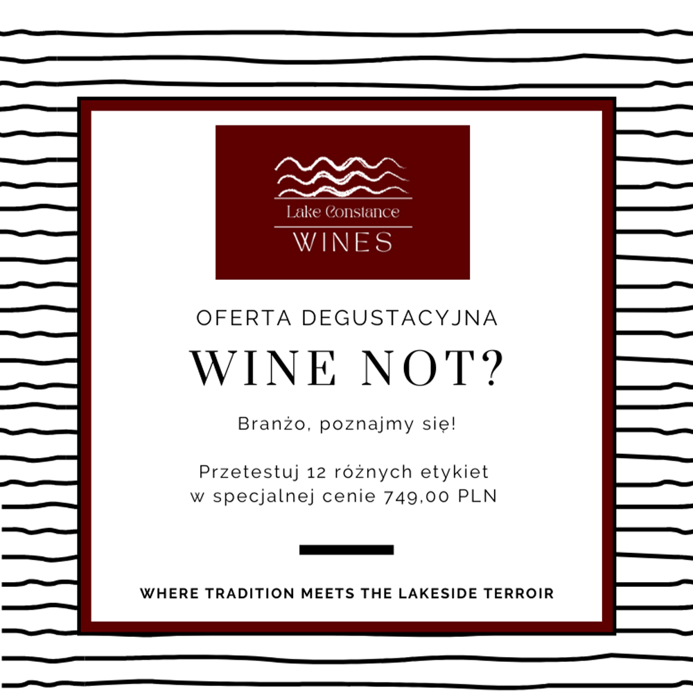 Pakiet degustacyjny 12 win od Lake Constance Wines 749 zł
