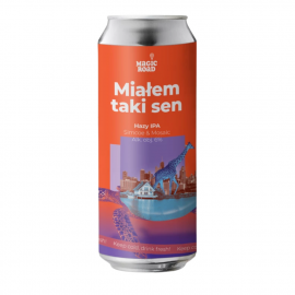 Piwo Magic Road Miałem taki sen Hazy IPA 6% 500 ml puszka